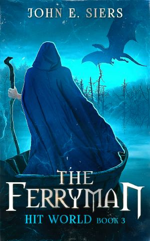 [Hit World 03] • The Ferryman